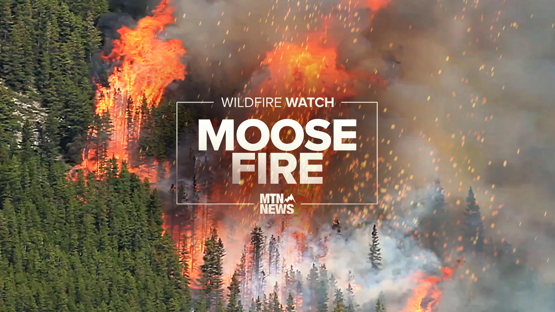 Moose Fire update: Aug. 6 - Vimarsana News