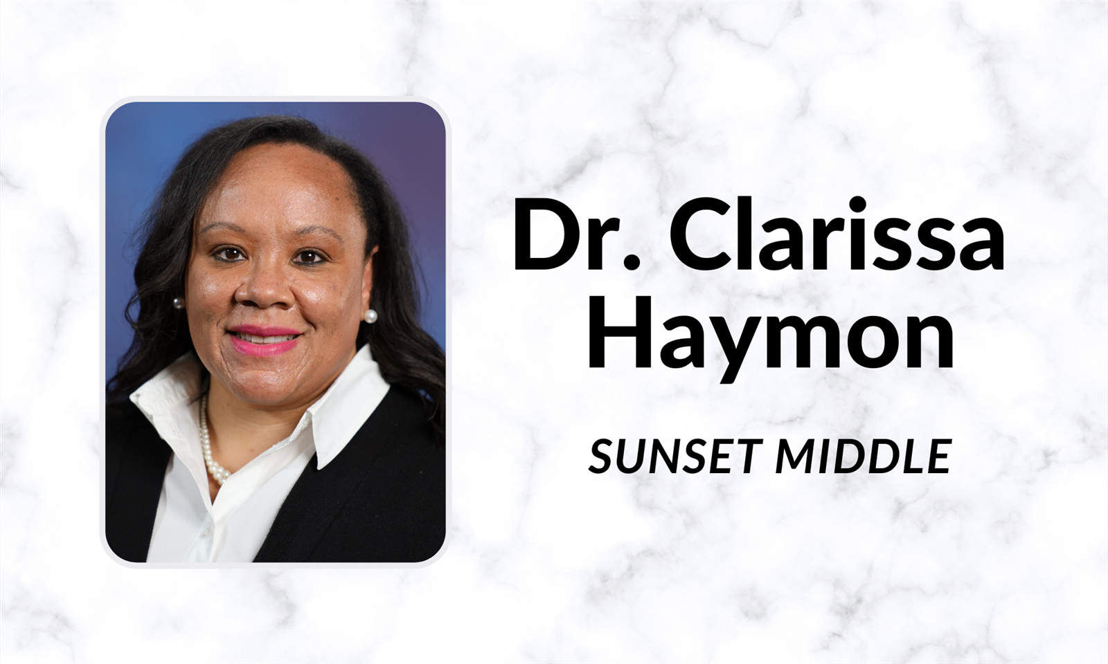 Sunset Middle School names Dr. Clarissa Haymon as new head principal - Vimarsana News