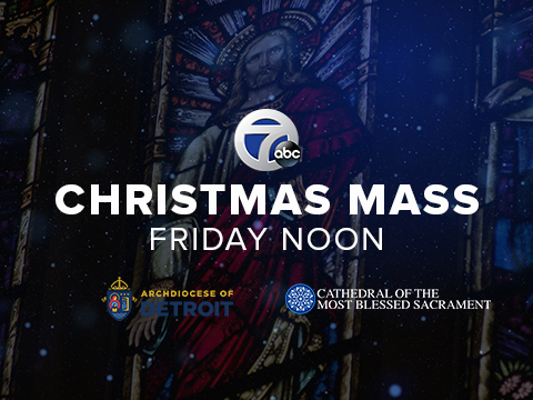 Watch Christmas Mass from Detroit's Cathedral of the Most Blessed Sacrament on WXYZ-TV - Vimarsana News