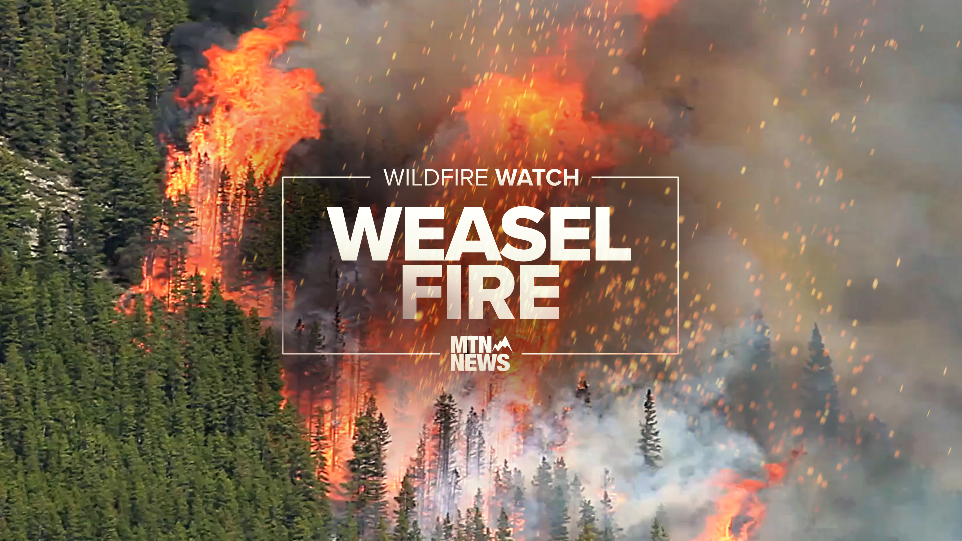 Combined acreage on Weasel Fire reaches 5,000 acres - Vimarsana News